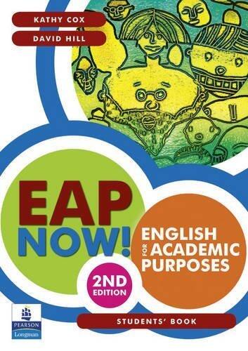 EAP Now! English for Academic Purposes (Student Book)
