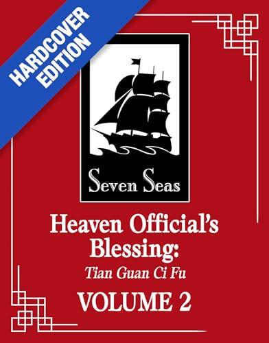 Heaven Official's Blessing: Tian Guan Ci Fu (Deluxe Hardcover Novel) Vol. 2 (Heaven Official's Blessing: Tian Guan Ci Fu