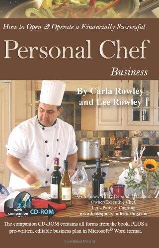 How to Open & Operate a Financially Successful Personal Chef Business