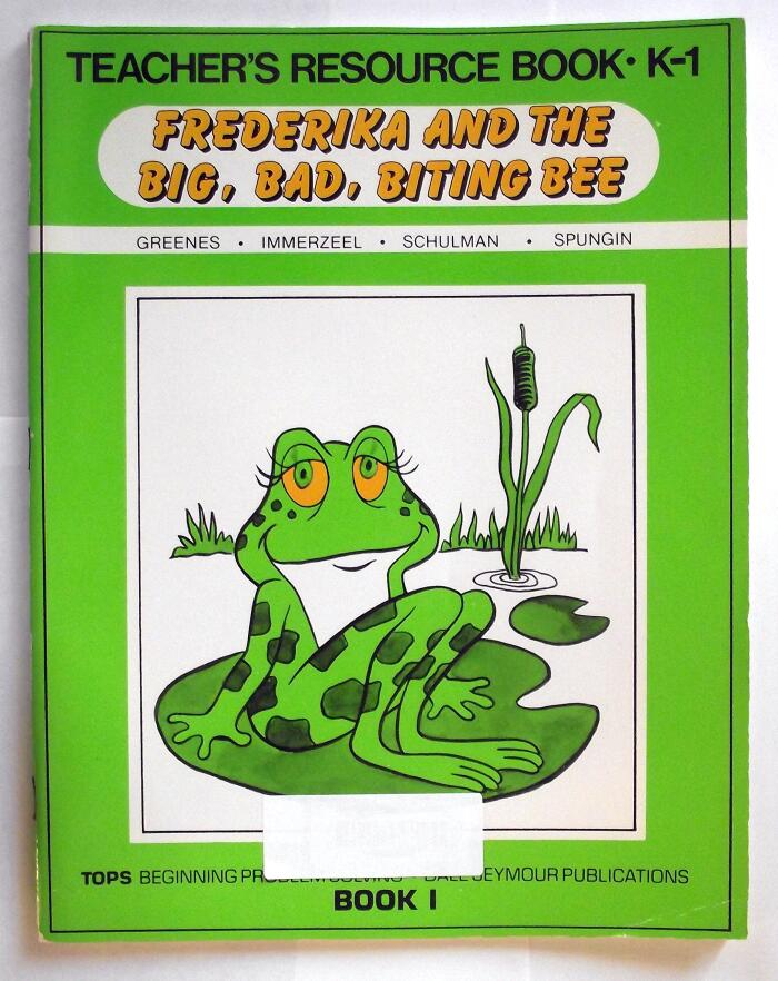 Teacher's Resource Book. K-1 Frederika & the Big,bad, Biting Bee