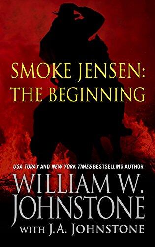 Smoke Jensen The Beginning