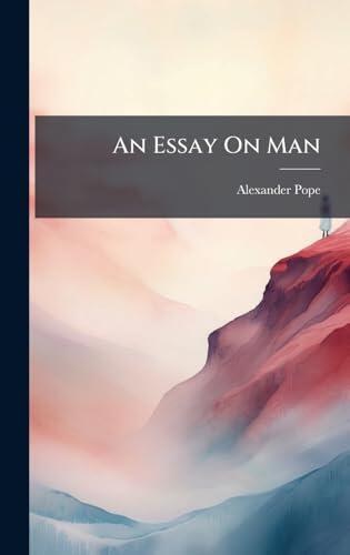 An Essay On Man