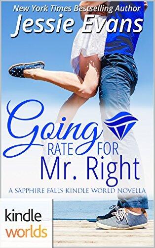 Going Rate for Mr. Right: Sapphire Falls Universe