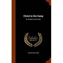 Christ in the Camp: Or, Religion in Lee's Army