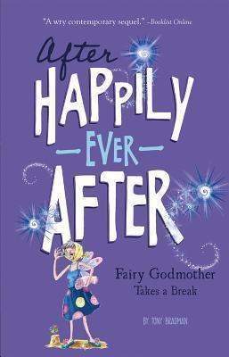 The Fairy Godmother Takes a Break