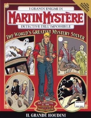 Martin Mystère n. 285: Il grande Houdini
