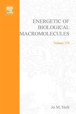 Methods in Enzymology, Volume 379: Energetics of Biological Macromolecules, Part D