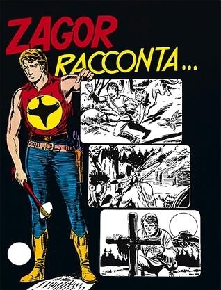 Zagor n. 55: Zagor racconta...
