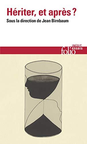 Hériter, et Après?