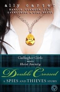 Double Crossed: A Spies and Thieves Story