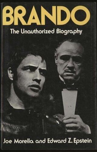 Brando. The Unauthorized Biography