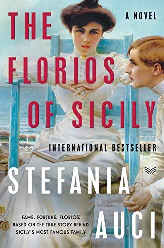 Florios of Sicily: A Novel