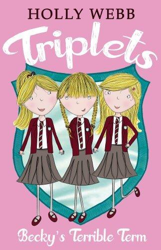 Becky's Terrible Term (Triplets) by Holly Webb