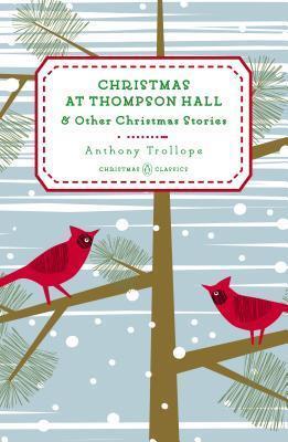 The Complete Short Stories of Anthony Trollope