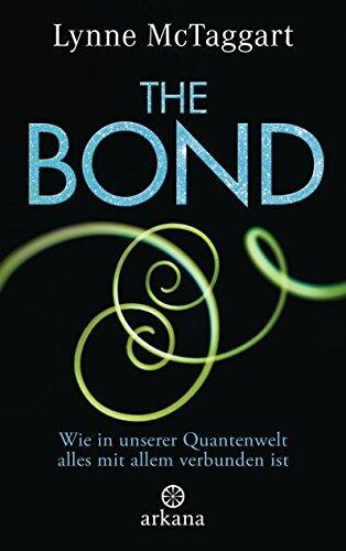 The Bond: Die Wissenschaft der Verbundenheit