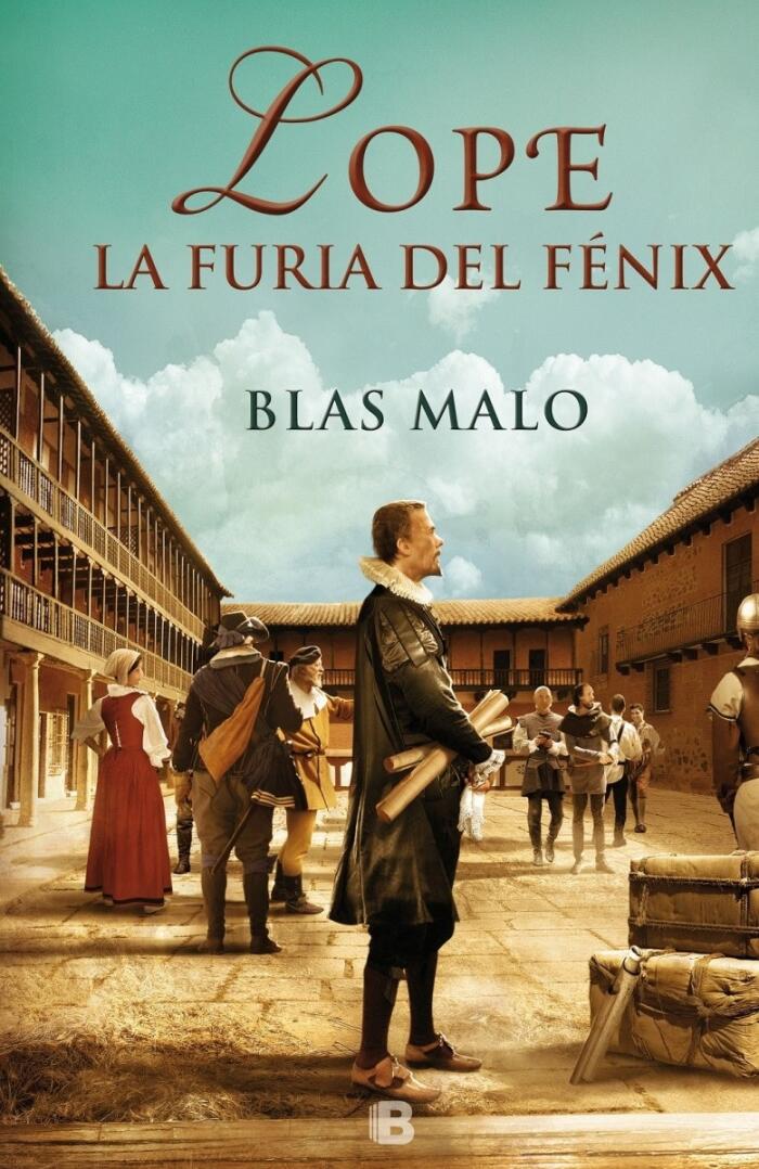 Lope. La furia del fénix