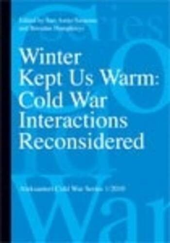 Winter Kept Us Warm