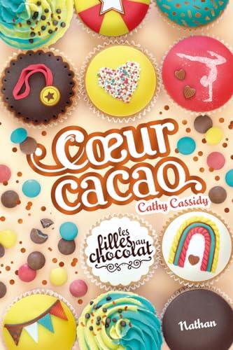 Les filles au chocolat - Tome 9 Coeur cacao