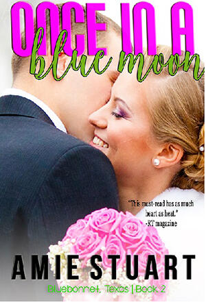 Once in a Blue Moon: A Cowboy Love Story