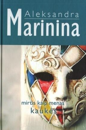 Mirtis kaip menas. Kaukės
