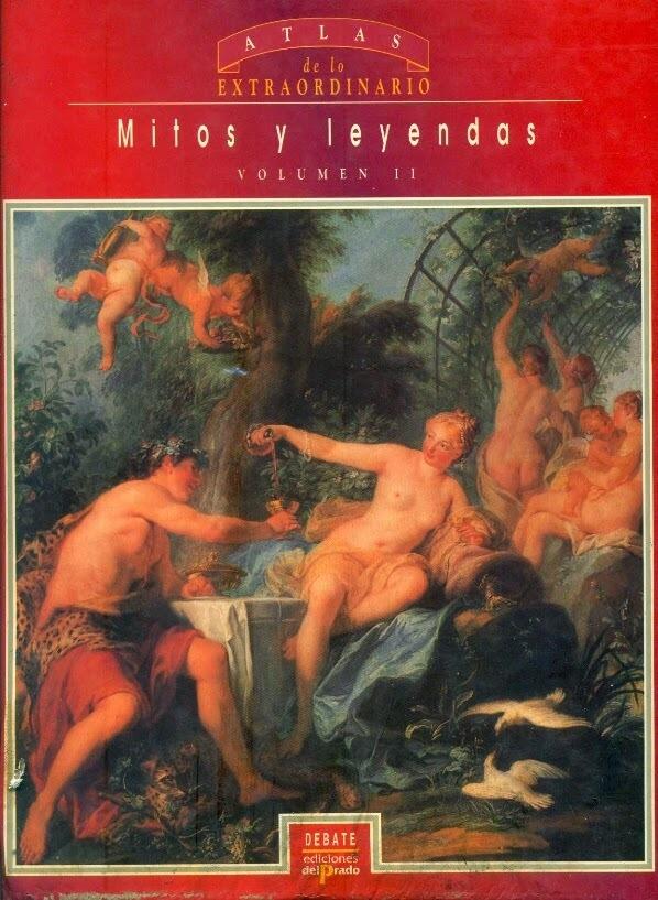 Atlas De Lo Extraordinario - Mitos Y Leyendas