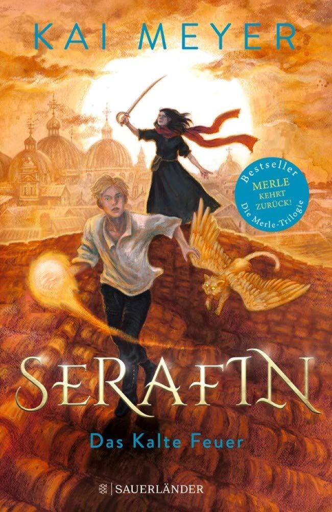 Serafin: Das Kalte Feuer