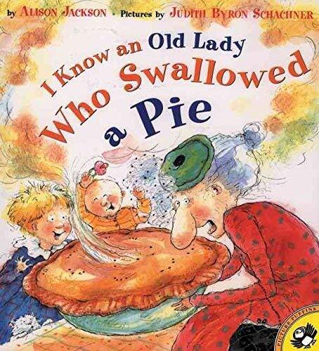 [(I Know an Old Lady Who Swallowed a Pie )] [Author: Alison Jackson] [Sep-2002]