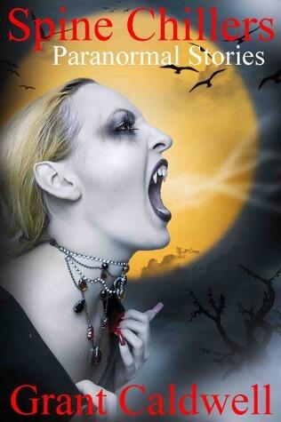 Spine Chillers: Paranormal Stories