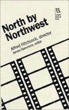 North by Northwest: Alfred Hitchcock, Director