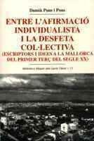Entre l'Afirmació Individualista i la Desfeta Col·lectiva