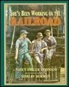 She's Been Working on the Railroad