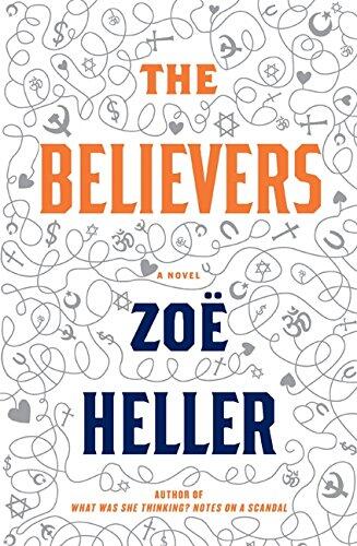 The Believers (A Novel)