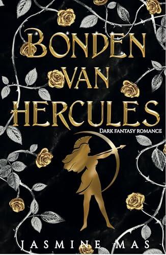 Bonden van Hercules (Villains of Lore Book 2)