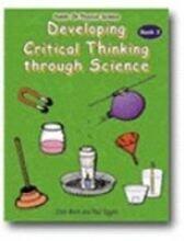 Developing Critical Thinking through Science Book 2 Workbook - Hands-On Physical Science