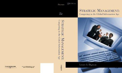 Strategic Management: Competing in the Global Information Age (8e)