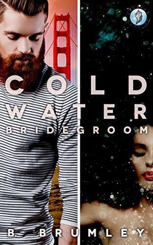 Cold Water Bridegroom: Fins & Scales #1