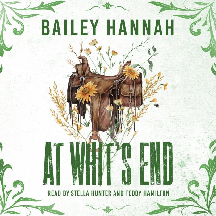 At Whit's End: The must read spicy and heartwarming cowboy romance that will have you LASSOED!