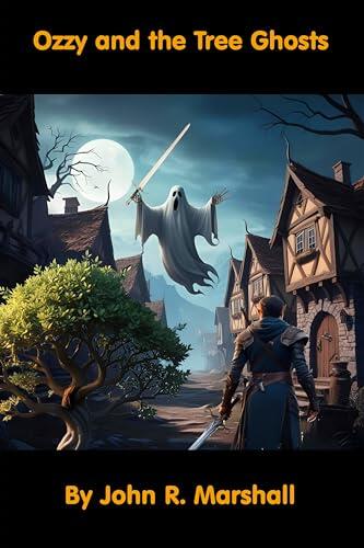Ozzy And The Tree Ghosts