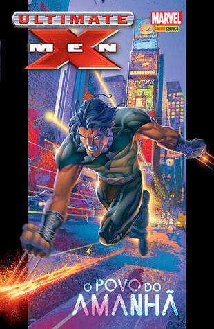 Ultimate X-Men, Vol. 1: O Povo do Amanhã