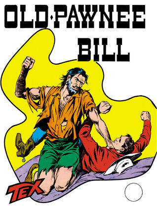 Tex n. 30: Old Pawnee Bill