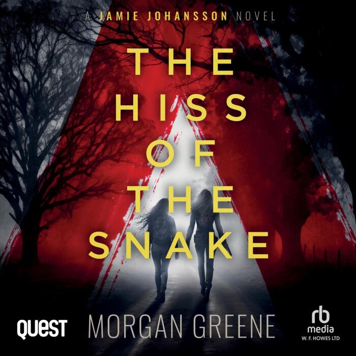 The Hiss of the Snake: DI Jamie Johansson Book 10