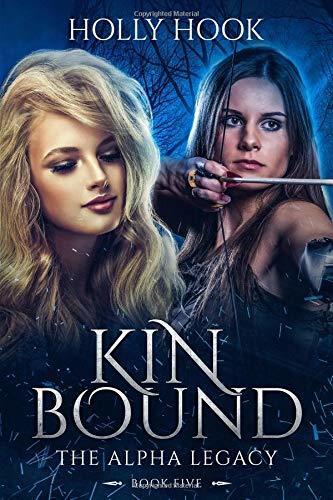 Kin Bound (The Alpha Legacy #5)