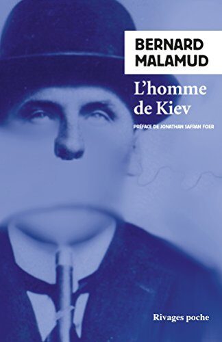 L'homme de Kiev (Rivages poche t. 834)