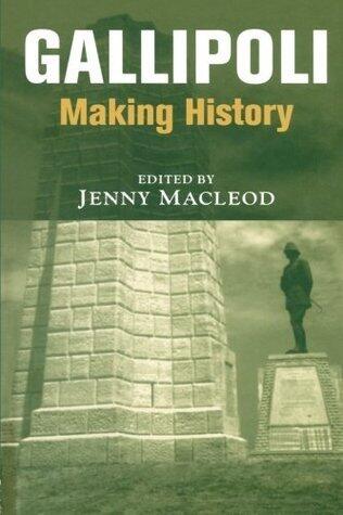 Gallipoli: Making History