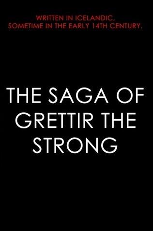 The Saga of Grettir the Strong