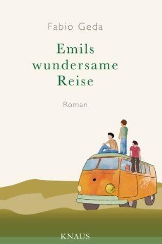 Emils wundersame Reise: Roman