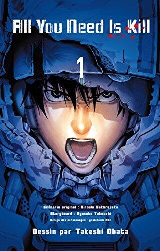 All you need is Kill Chapitre 1