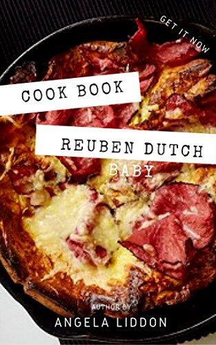 Cook Book : Easy Reuben Dutch Baby