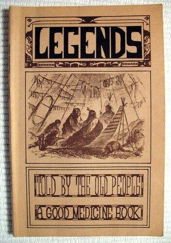 Legends Told by the Old People