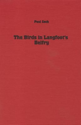 The Birds in Langfoot's Belfry